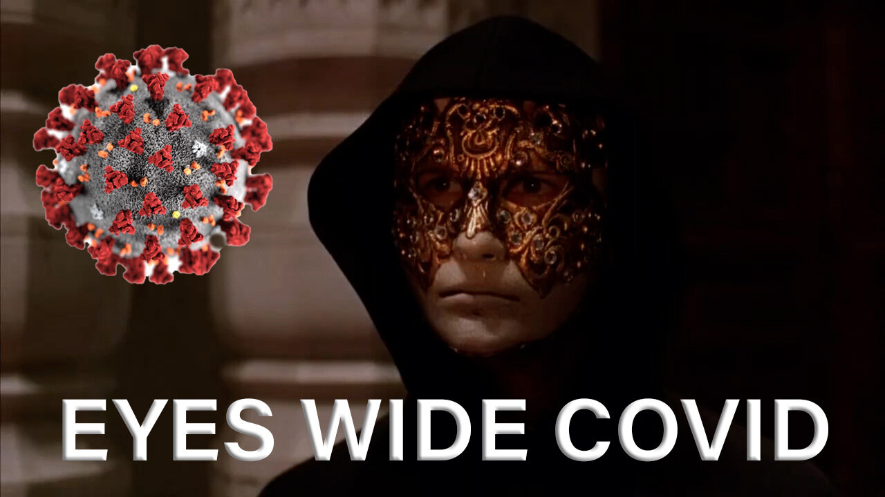 Eyes Wide Covid (2021)