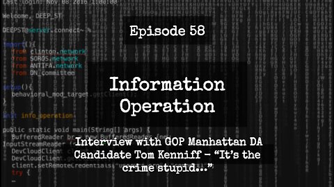 IO Episode 58 - Interview with GOP Manhattan DA Candidate Tom Kenniff