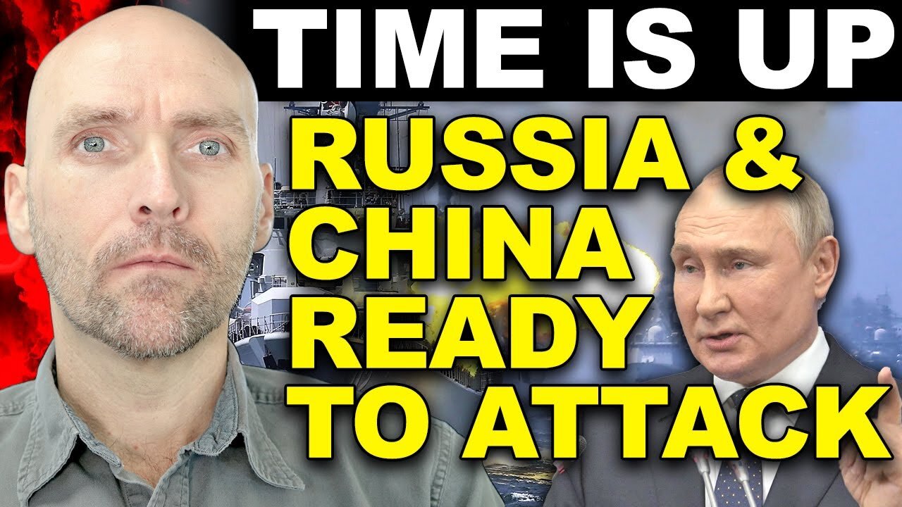 GET READY. NATO TO ATTACK RUSSIA. CHINA GAINING CONTROL. RUSSIA WILL NUKE THE WORLD IF THIS HAPPENS.