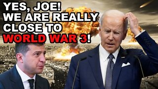 Nuclear Armageddon: Biden States The Obvious and Zelensky Wants World War 3?!