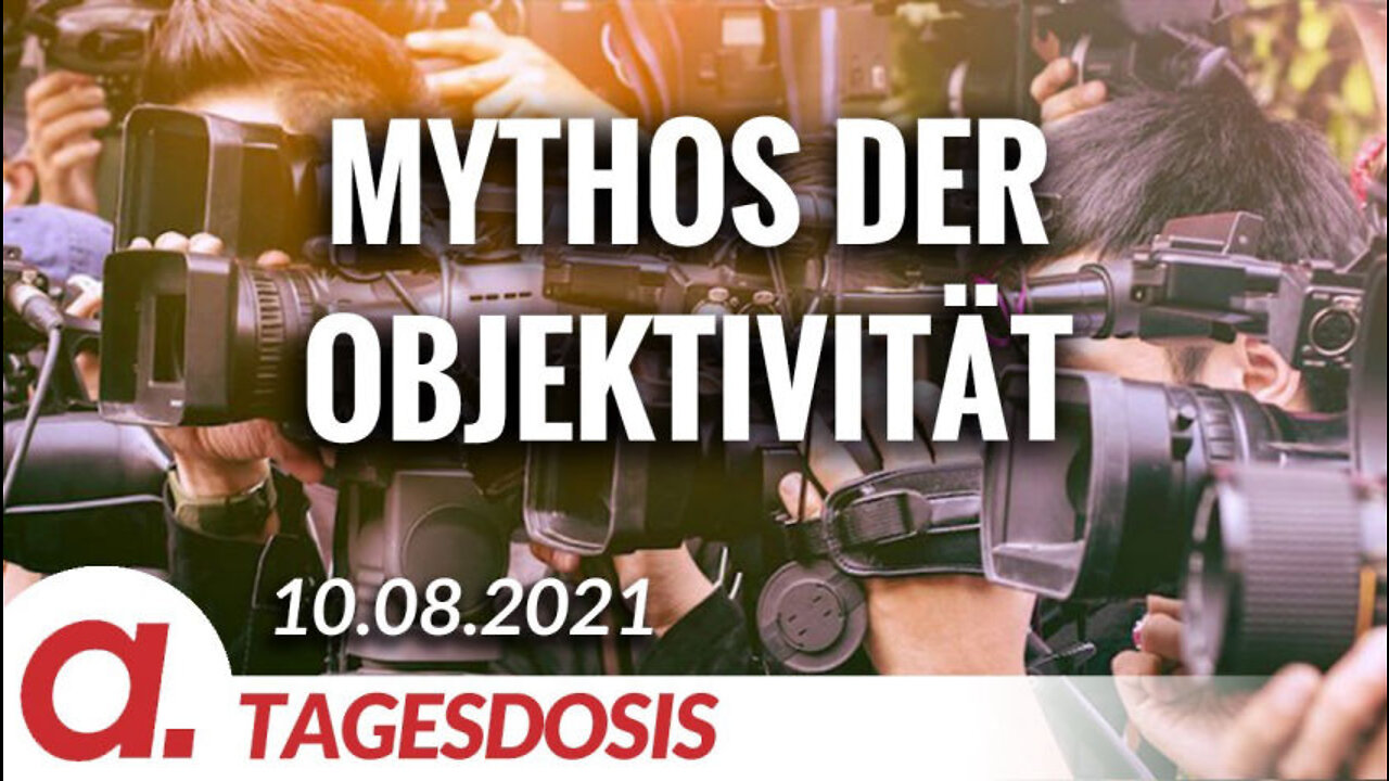 Der Mythos der Objektivität | Von Michael Meyen