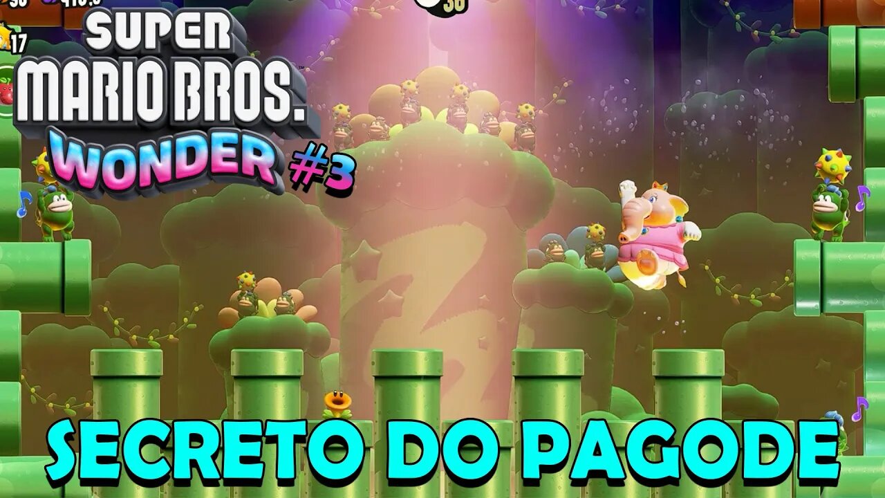 FASE DO PAGODE SECRETO - Super Mario Bros. Wonder EP03