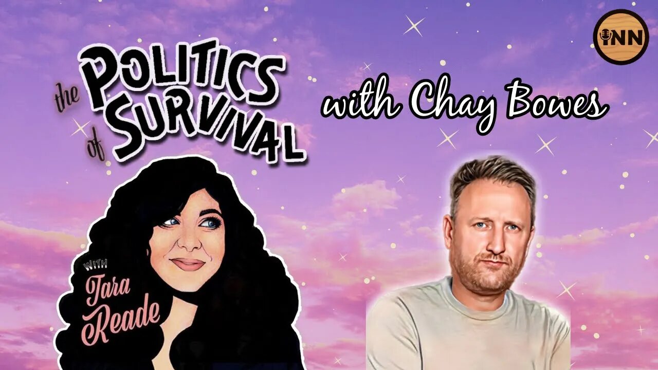 Chay Bowes: The Politics of the Proxy War | The Politics of Survival with Tara Reade