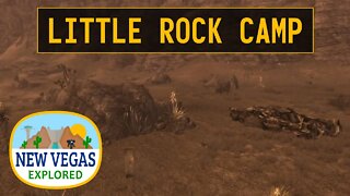 Little Rock Camp | Fallout New Vegas Explored