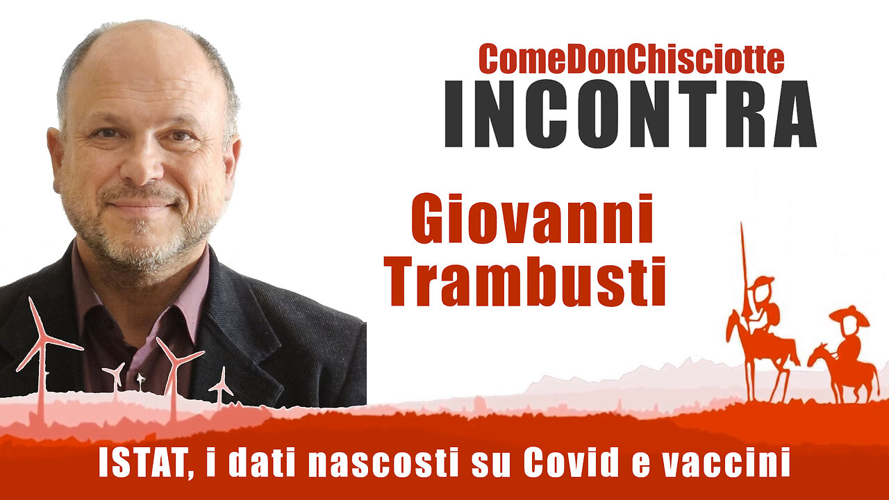 ISTAT, i dati nascosti nascosti su Covid e vaccini - Giovanni Trambusti - CDC Incontra