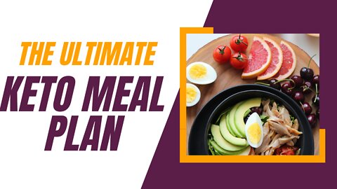 The Ultimate Keto Meal Plan