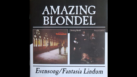 Amazing Blondel - Evensong (1970) [Complete 2004 CD Re-Issue]