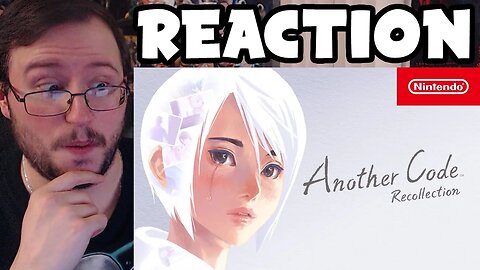 Gor's "Another Code: Recollection" Overview Trailer REACTION