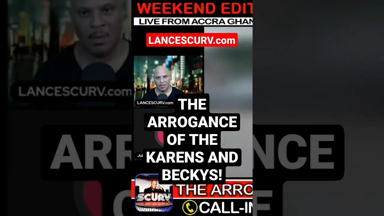 THE ARROGANCE OF THE KARENS AND BECKYS! | @LanceScurv #racism #karen #becky #scranton