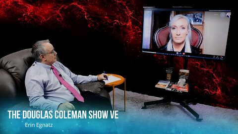 The Douglas Coleman Show VE with Erin Egnatz