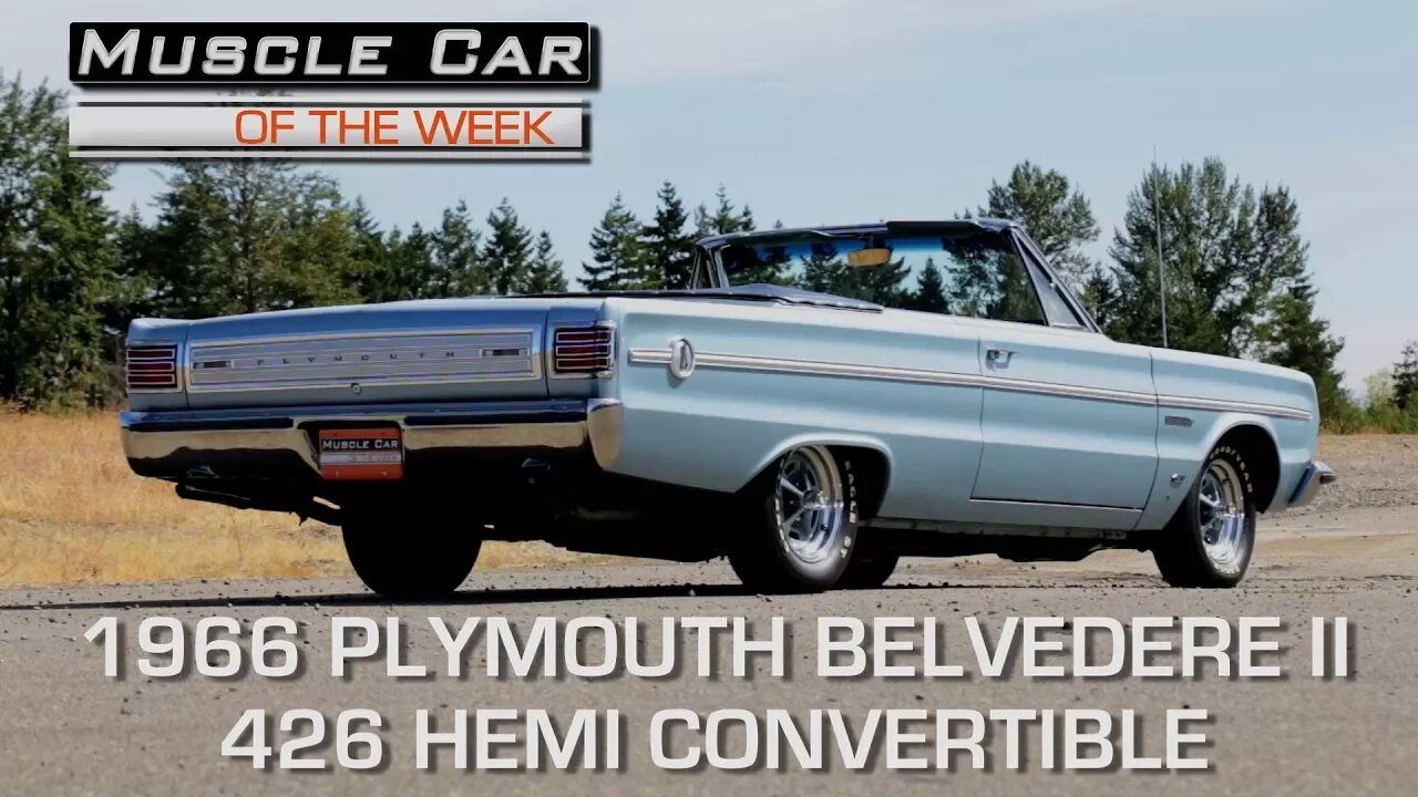 1966 Plymouth Belvedere II Convertible 426 Hemi: Muscle Car Of The Week Video Episode 228 V8TV