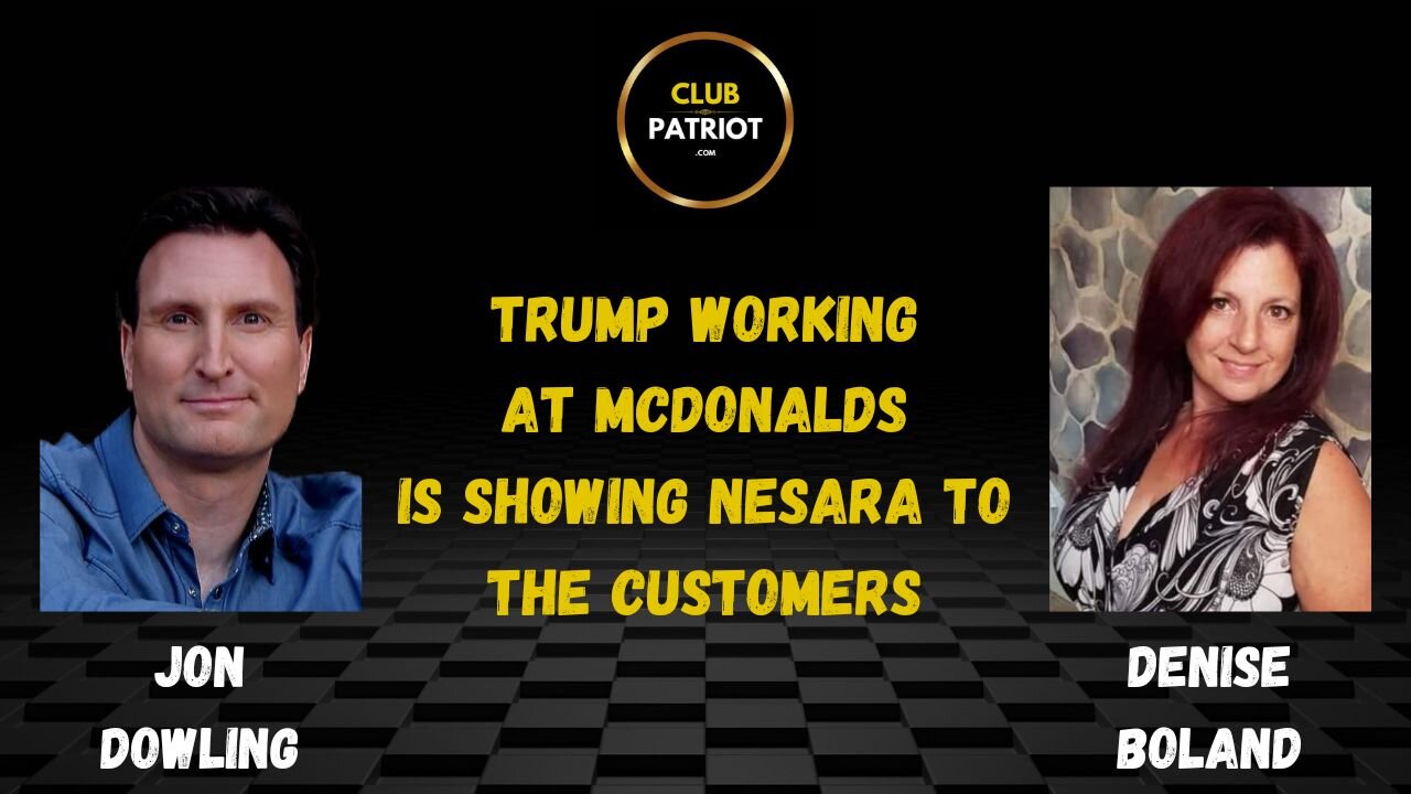 Jon Dowling & Denise Boland Discuss Trump Working At McDonalds Is Showing Us Something Important