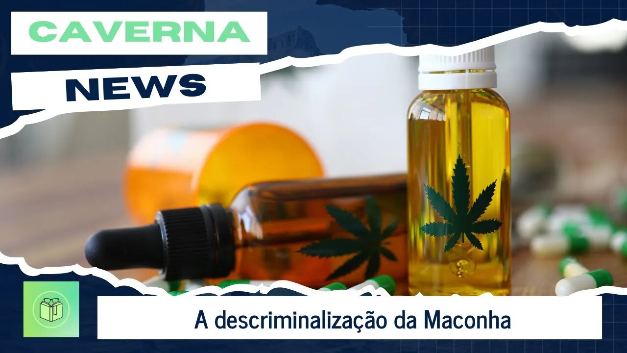 A descriminalização da maconha