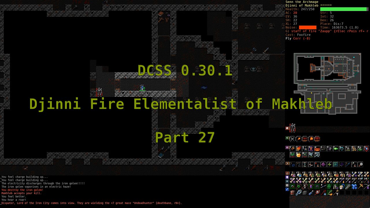 Dungeon Crawl Stone Soup 0.30.1 - Djinni Fire Elementalist of Makhleb - Part 27