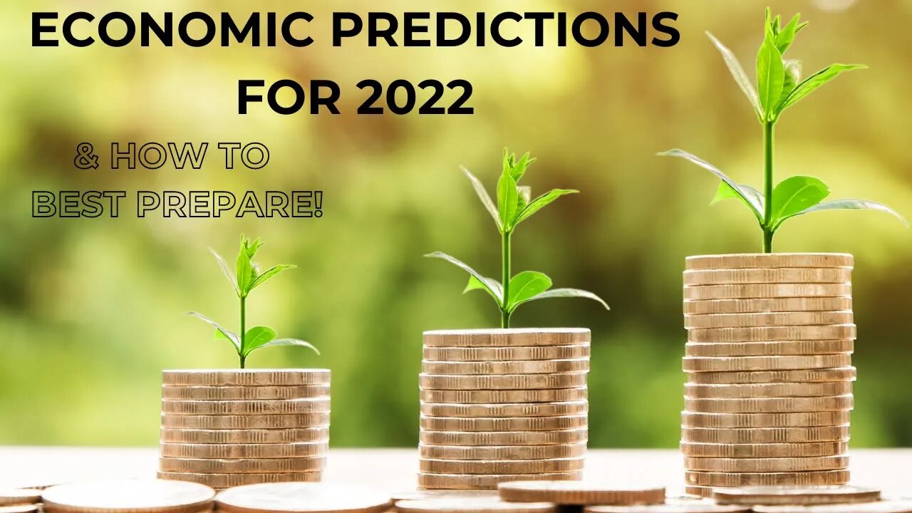 ECONOMIC PREDICTIONS for 2022! | Link in bio!