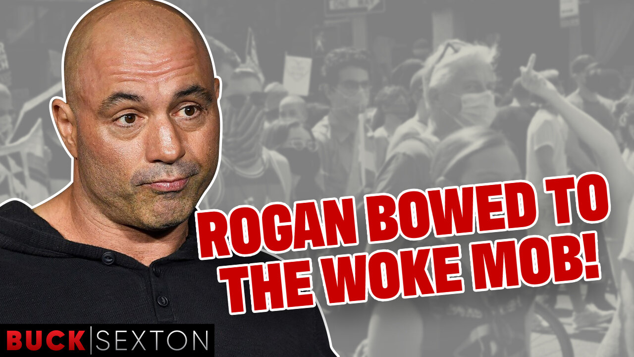 Well, Joe Rogan Just BOWED To The Woke Mob