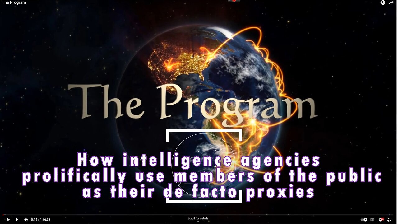 How intelligence agencies prolifically use members of the public as their de facto proxies