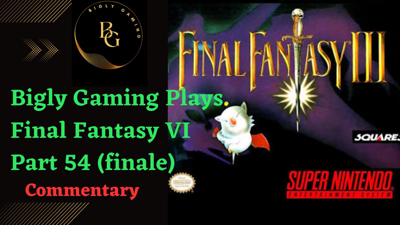 Final Boss, Ending, and Review - Final Fantasy VI Part 54