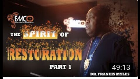 The Spirit of Restoration Part 1