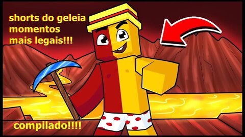 MINECRAFT: OS SHORTS MAIS LEGAIS DO GELEIA EM UM VIDEO!!