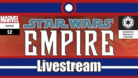 Star Wars Empire Livestream Part 11