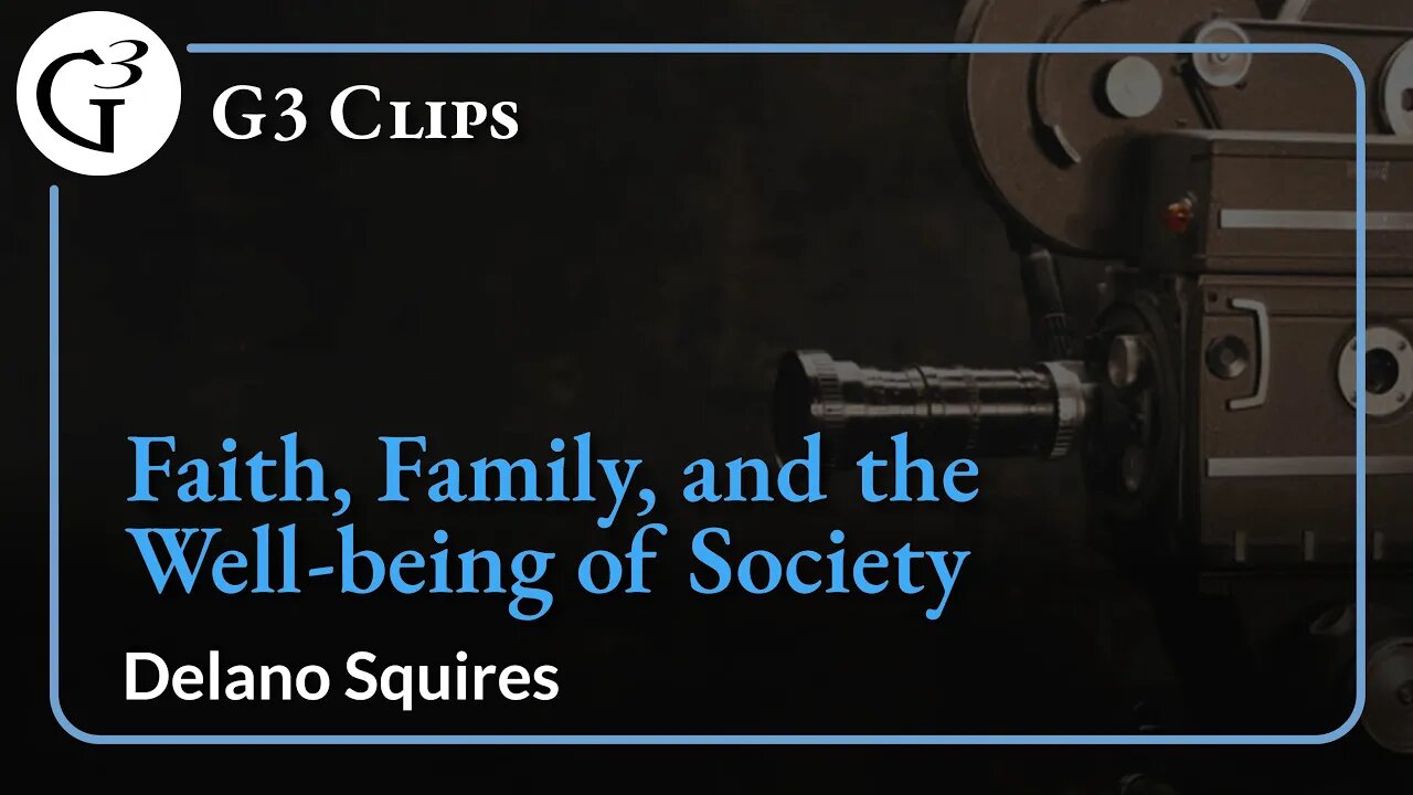 Faith, Family, and the Well-being of Society | Delano Squires