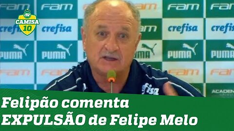 "Isso não pode acontecer!" Veja o que Felipão falou da EXPULSÃO de Felipe Melo!