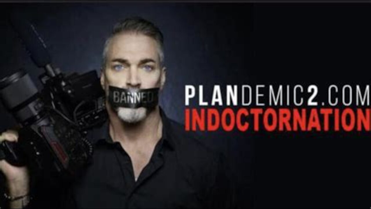 Plandemic 2 - INDOCTORNATION