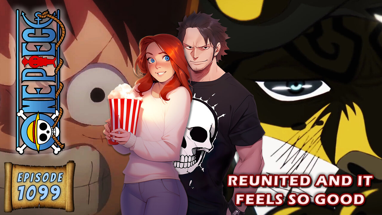 One Piece Episode 1099 Reaction | Reunited And It Feels So Good