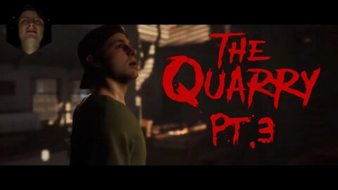 The Quarry Pt.3 :) Jacob