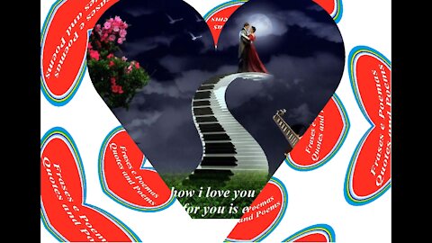 Wow, how I love you my love! [Quotes and Poems]