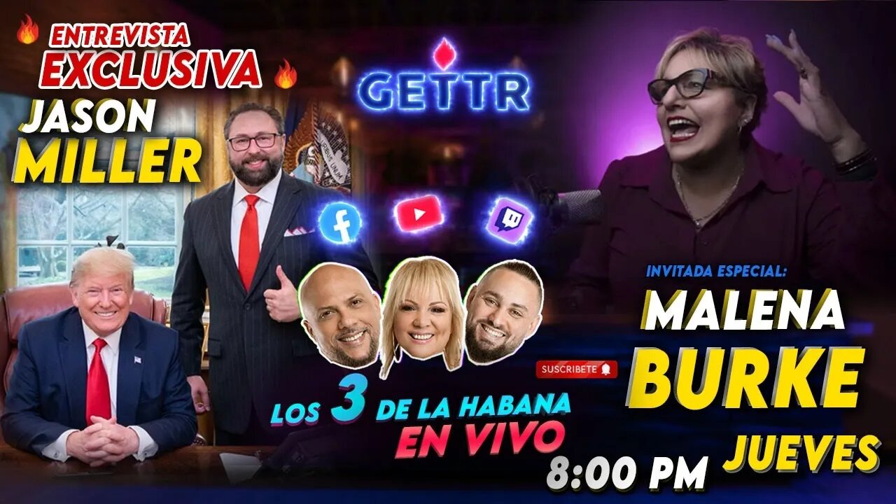 🔴🔥Entrevista a Jason Miller CEO de GETTR 🔥 🎤 Malena Burke 🎶 🔥💪