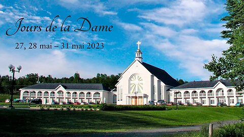 31 mai - Jours de la Dame - soirée de prière