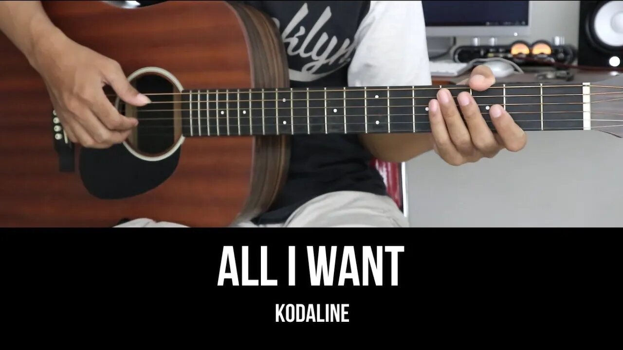 All I Want - Kodaline | EASY Guitar Tutorial with Chords / Lyrics