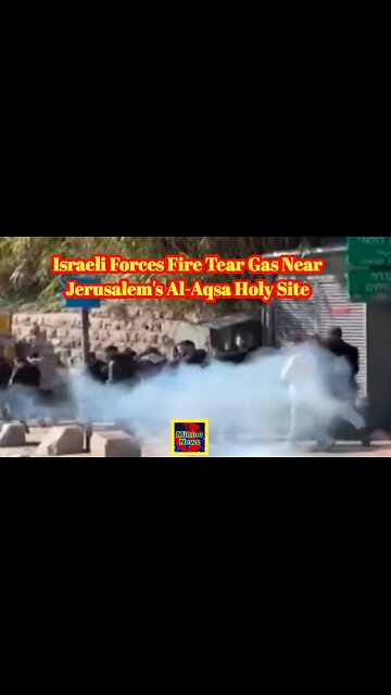 Israeli forces fire tear gas near Jerusalem's Al-Aqsa holy site