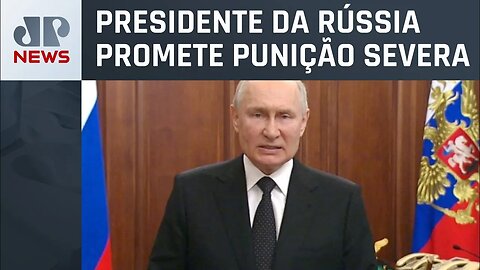 Putin chama rebelião de "facada nas costas"