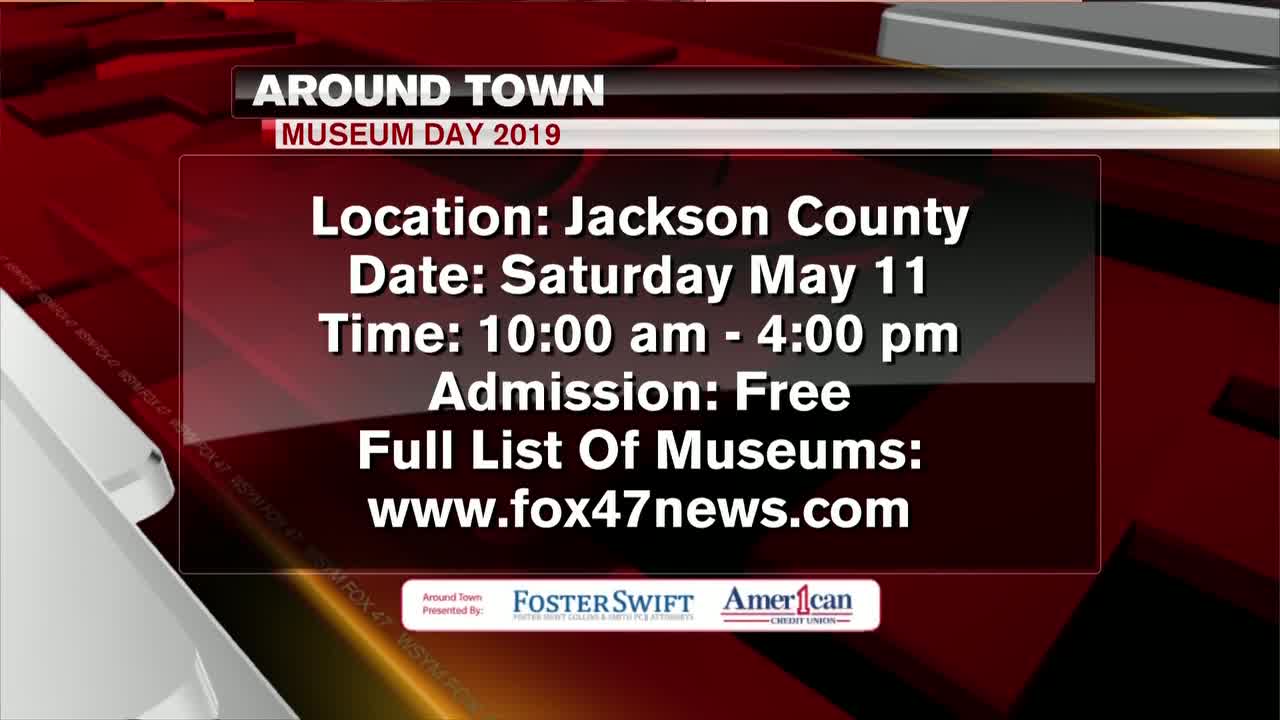 Around Town - Museum Day - 5-8-19