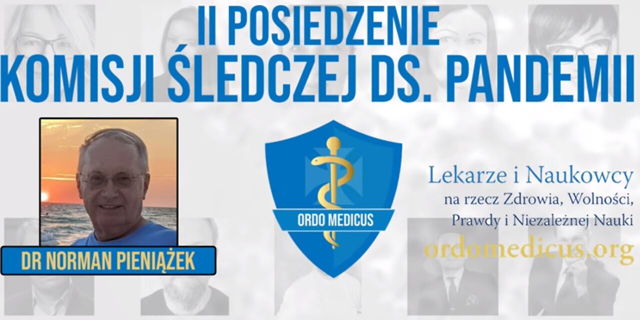 II Posiedzenie Komisji śledczej ds. pandemii – prof. dr Norman Pieniążek