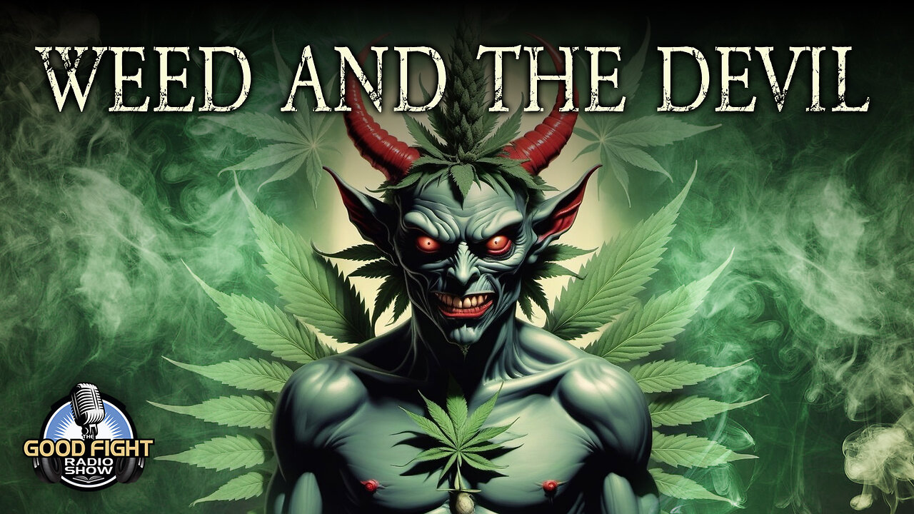 Weed and the Devil