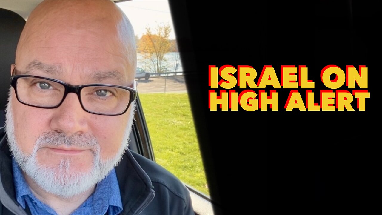 A HIGH Alert Weekend For Israel!