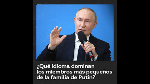 Presidente de Rusia sobre el interés mutuo de idiomas entre China y Rusia