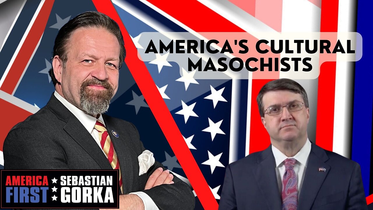 America's cultural masochists. Robert Wilkie with Sebastian Gorka One on One