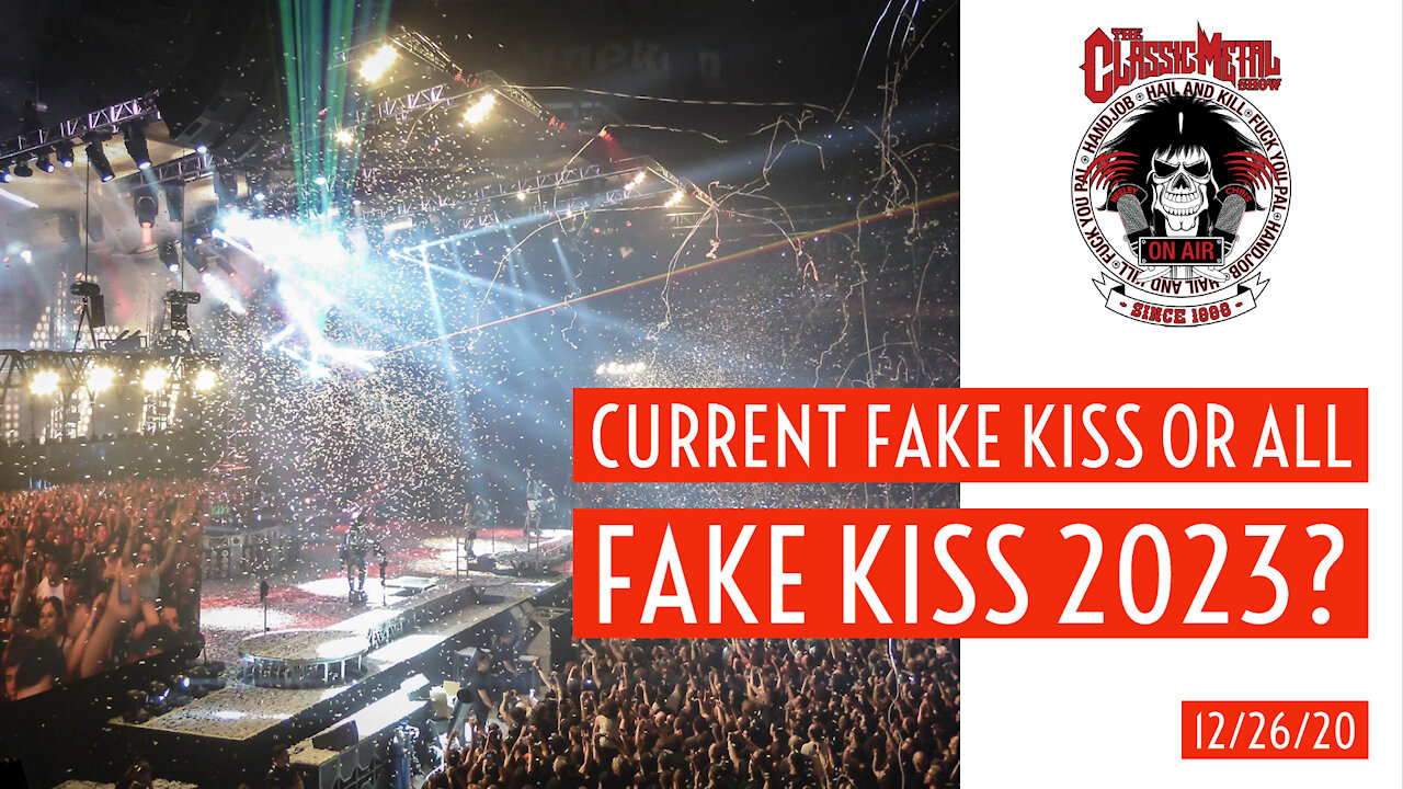 CMS | Current Fake Kiss Or All Fake Kiss 2023?