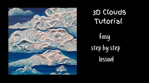 3D Clouds that will make your next painting stand out!