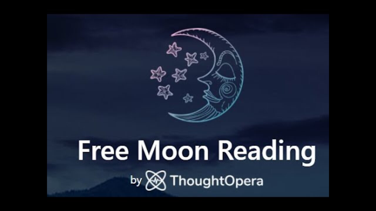 Moon Reading Review, get a free personalized moon reading .