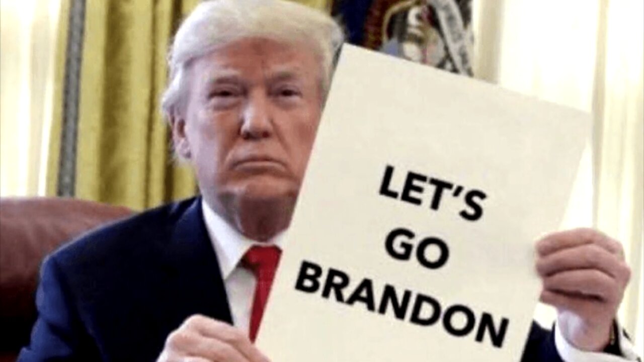 F Joe Biden Or Let's Go Brandon!