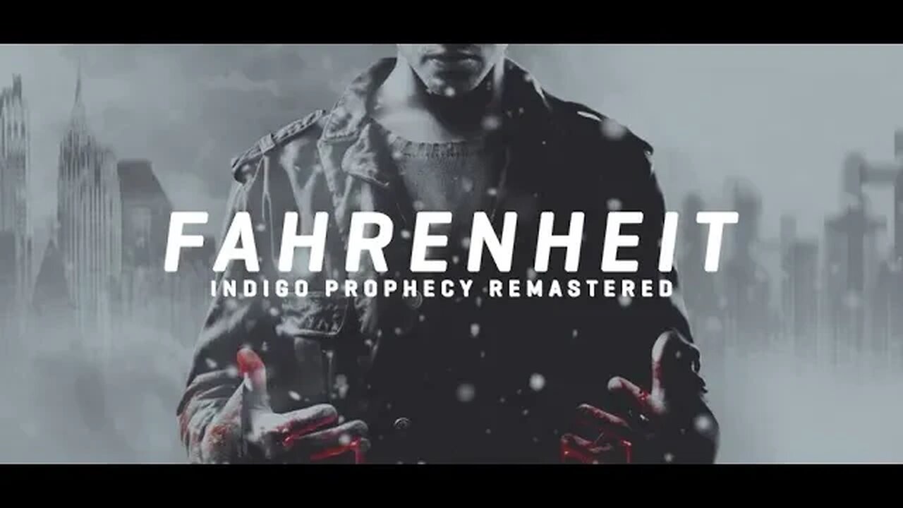 Fahrenheit Indigo Prophecy Movie