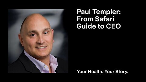 Paul Templer: From Safari Guide to CEO