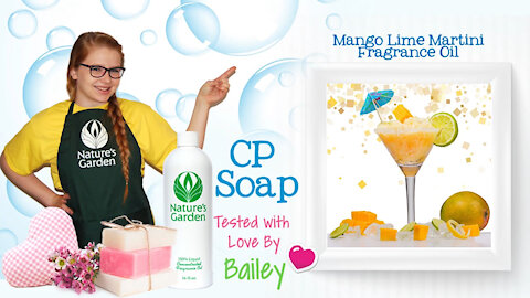 Soap Testing Mango Lime Martini Fragrance Oil- Natures Garden
