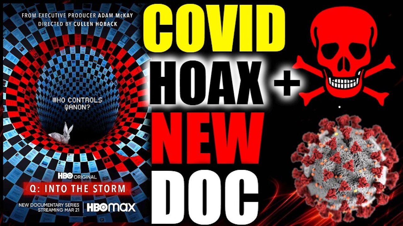 COVID Biden's CRIMINAL Conspiracy? ILLEGALS INVADING?? + I'm In A New HBO Documentary On QANON!